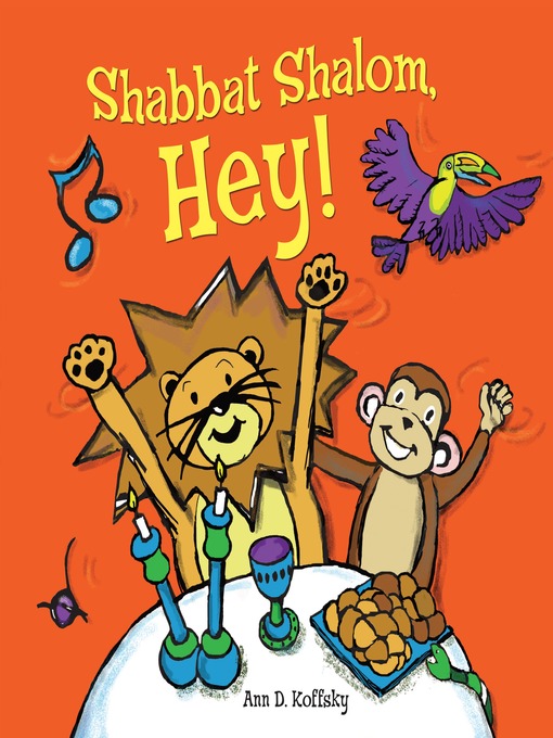 Title details for Shabbat Shalom, Hey! by Ann Koffsky - Available